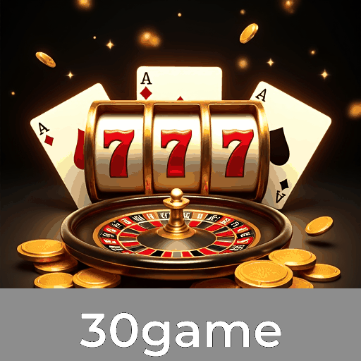 30game: Slots com Mega Jackpots, Roleta ao Vivo e Cassino Virtual com Melhor RTP